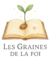 Les Graines de la Foi